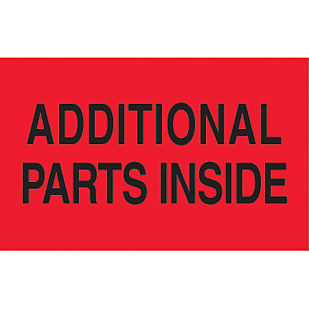 Preprinted Special Handling Labels, DL2541, "Additional Parts Inside", 5" x 3", Fluorescent Red, Roll Of 500