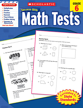 Scholastic Success With: Math Tests Workbook, Grade 6