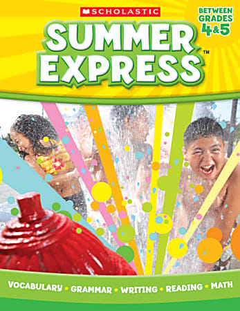 Scholastic Summer Express, Grades 4-5