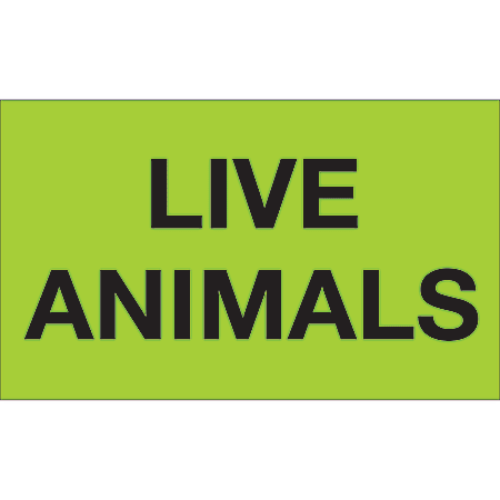 Tape Logic® Preprinted Shipping Labels, "Live Animals", DL3411, Rectangle, 3" x 5", Fluorescent Green, Roll Of 500
