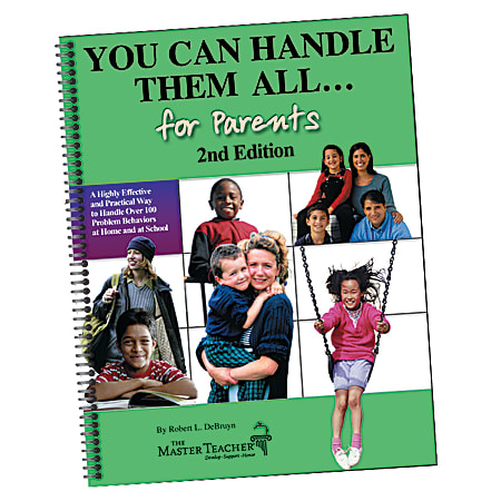 The Master Teacher® Professional Development Book: You Can Handle Them All For Parents