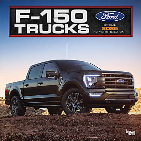 2025 BrownTrout Ford F150 Trucks OFFICIAL Monthly Plastic-Free Square Wall Calendar, 12"x12", Cars and Trucks, January to December 2025, 9781975479725