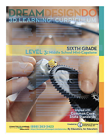 Makerspace 3-D Learning Curriculum, CCSC, Grades 6-8