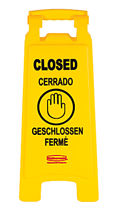 Rubbermaid Commercial Closed Multi-Lingual Floor Sign - CLOSED Print/Message - 11" x 25" - Rectangular Shape - Yellow