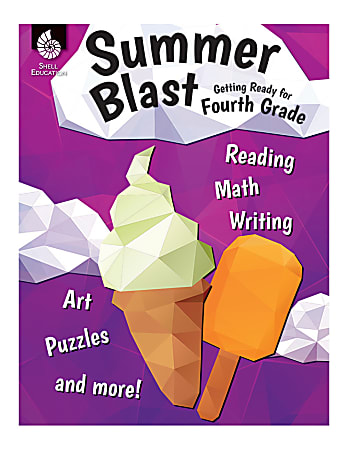 Shell Education Summer Blast Activity Book, Getting Ready For Grade 4