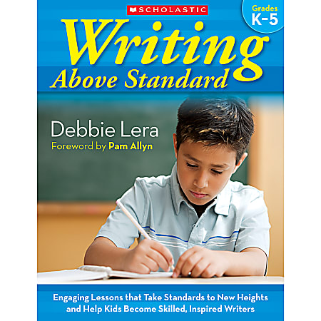 Scholastic Writing Above Standard