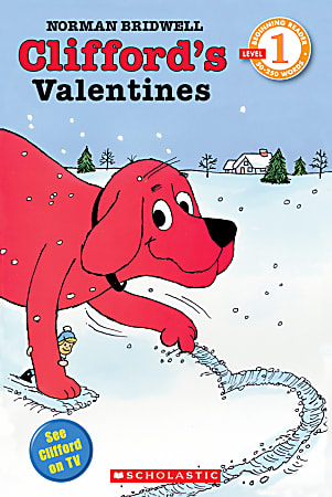 Scholastic Reader, Level 1, Clifford's Valentines, 3rd Grade