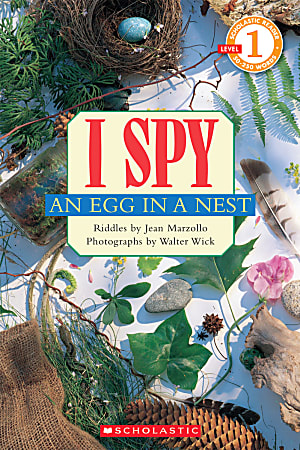 Scholastic Reader, Level 1, I Spy™ An Egg In A Nest, 1st Grade