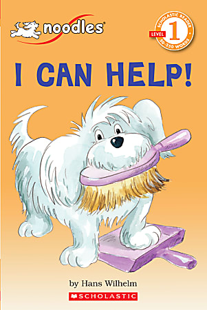 Scholastic Reader, Level 1, Noodles: I Can Help!, 3rd Grade
