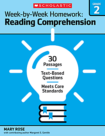 Scholastic Week-By-Week Homework: Reading Comprehension Workbook, Grade 2