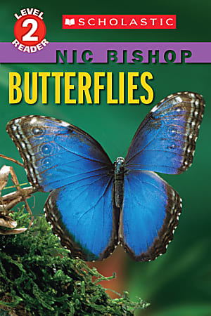 Scholastic Reader, Level 2, Butterflies, 3rd Grade