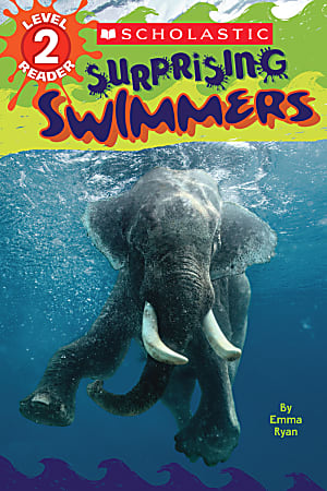 Scholastic Reader, Level 2, Surprising Swimmers, 2nd Grade