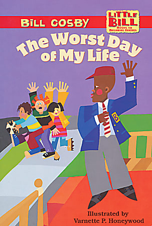 Scholastic Reader, Level 3, Little Bill #10: The Worst Day Of My Life, 3rd Grade
