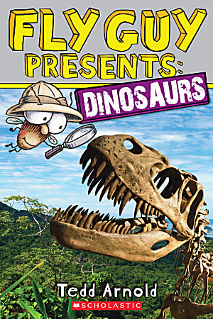 Scholastic Reader, Fly Guy Presents: Dinosaurs, 2nd Grade