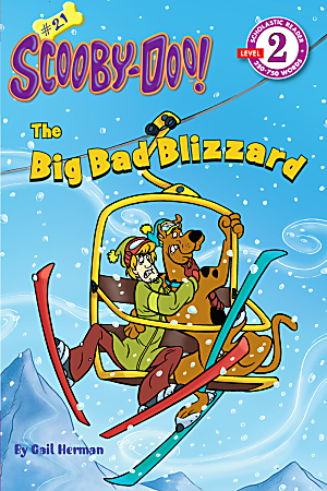 Scholastic Reader, Scooby-Doo #21: The Big Bad Blizzard, 3rd Grade