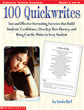 Scholastic 100 QuickWrites — Grades 5 & Up