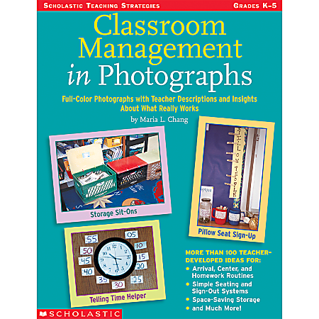 Scholastic Classroom Management In Photographs