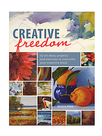 North Light Creative Freedom By Maggie Price