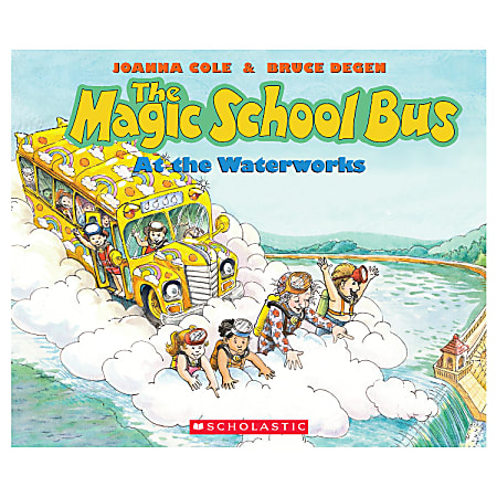 Scholastic The Magic School Bus At The Waterworks