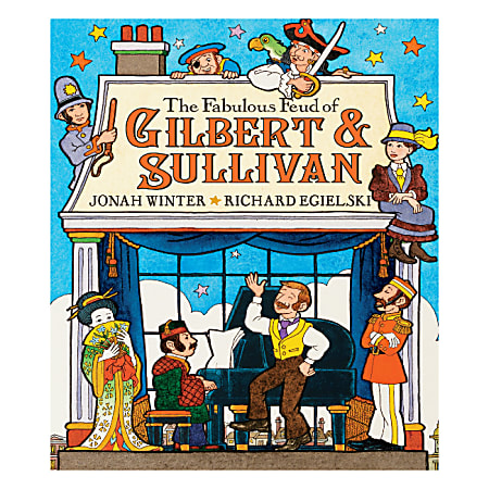 Scholastic The Fabulous Feud Of Gilbert And Sullivan