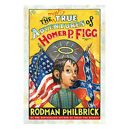 Scholastic The Mostly True Adventures Of Homer P. Figg