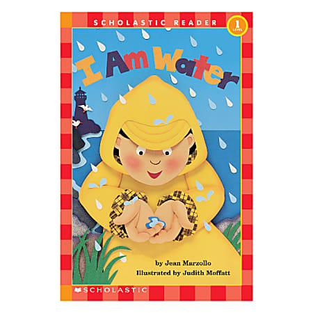 Scholastic Readers: Level 1 I Am Water