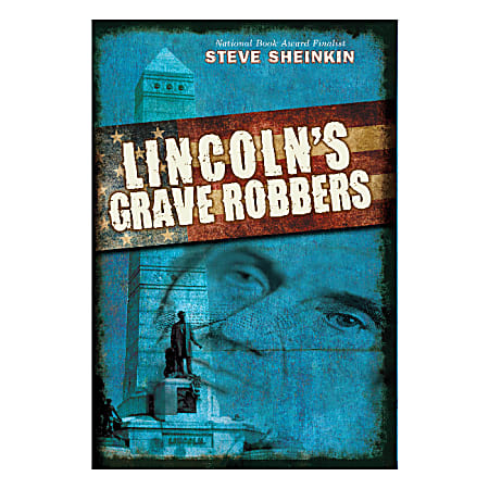 Scholastic Lincoln's Grave Robbers