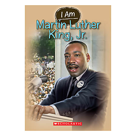 Scholastic Martin Luther King, Jr.