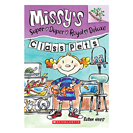 Scholastic Missy's Super Duper Royal Deluxe Class Pets