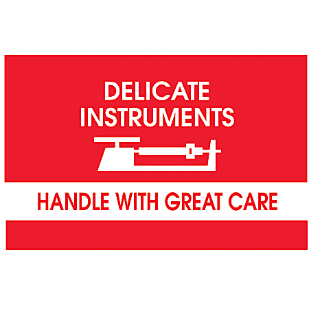 Tape Logic® Preprinted Shipping Labels, DL1340, "Delicate Instruments™ Handle With Great Care", 5" x 3", Red/White, Roll Of 500