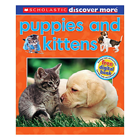 Scholastic Discover More - Emergent Reader Puppies And Kittens
