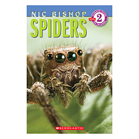 Scholastic Readers: Level 2 Nic Bishop Spiders