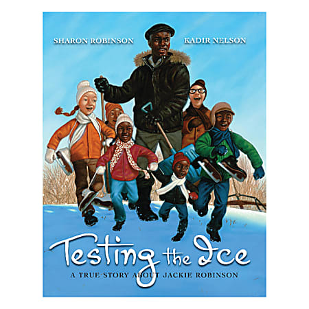 Scholastic Testing The Ice: A True Story About Jackie Robinson