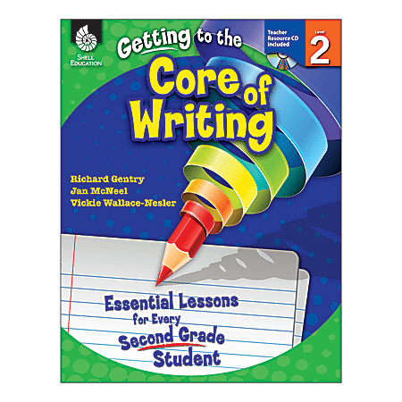 Shell Education Getting To The Core Of Writing: Essential Lessons For Every Student, Grade 2