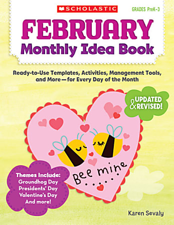 Scholastic Monthly Idea Book, February