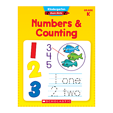 Scholastic Basic Skills, Kindergarten, Numbers & Counting
