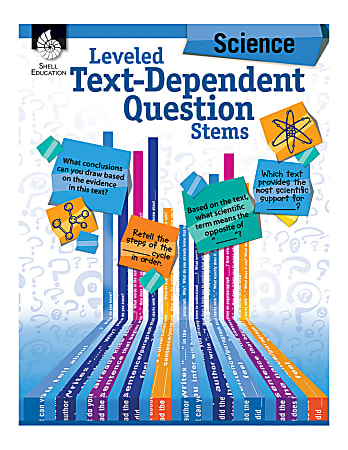 Shell Education Leveled Text-Dependent Question Stems: Science