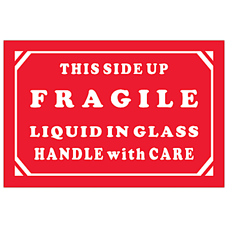 Tape Logic® Preprinted Labels, DL1068, Fragile — Liquid In Glass — Handle  With Care, Rectangle, 2