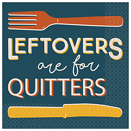 Amscan Paper Thanksgiving Leftovers Are For Quitters Lunch Napkins, 6-1/2" x 6-1/2", 5 Per Pack, Box Of 16 Packs