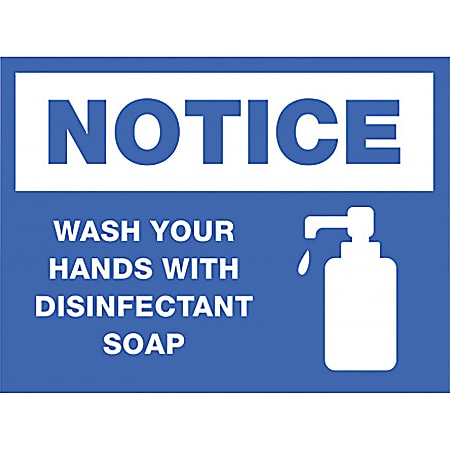 Lorell® Notice Wash Hands With Disinfectant Soap Sign, 8" x 6", Blue/White