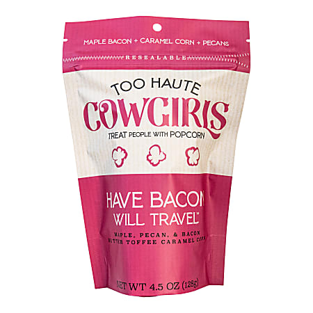 Too Haute Cowgirls Have Bacon Will Travel Popcorn,