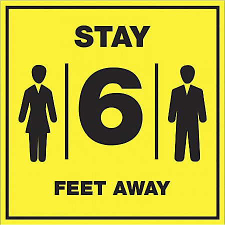 Lorell® Stay 6 Feet Away Sign, 6" x 8", Bright Yellow