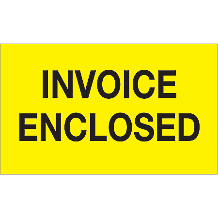 Tape Logic® Preprinted Shipping Labels, DL1205, Invoice Enclosed, Rectangle, 3" x 5", Fluorescent Yellow, Roll Of 500