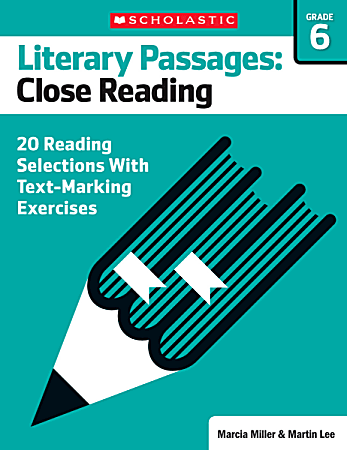 Scholastic Literary Passages Close Reading Workbook, Grade 6