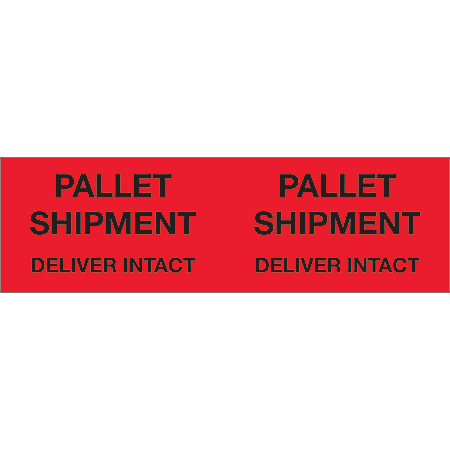 Tape Logic® Preprinted Pallet Protection Labels, DL1330, 3" x 10", "Pallet Shipment Deliver Intact", Fluorescent Red, Roll Of 500