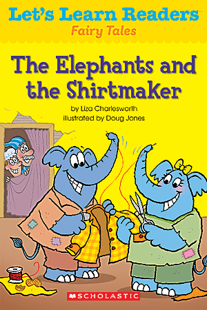 Scholastic Let's Learn Readers, The Elephants And The Shirtmaker