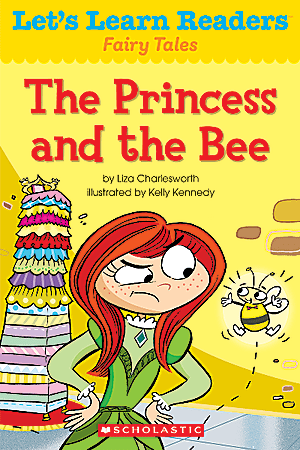 Scholastic Let's Learn Readers, The Princess And The Bee