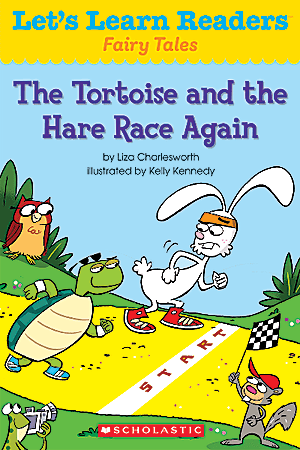 Scholastic Let's Learn Readers, The Tortoise And The Hare Race Again