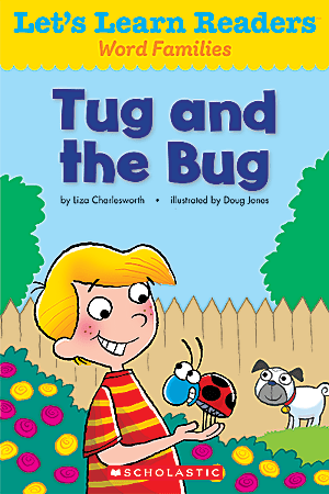Scholastic Let's Learn Readers, Tug And The Bug