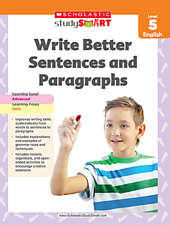 Scholastic Study Smart: Write Better Sentences and Paragraphs, Grade 5